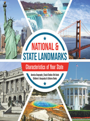cover image of National & State Landmarks--Characteristics of Your State--America Geography--Social Studies 6th Grade--Children's Geography & Cultures Books